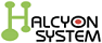 HALCYON SYSTEM 